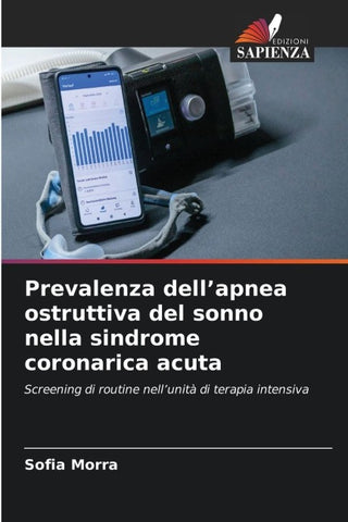 Prevalenza dell'apnea ostruttiva del sonno nella sindrome coronarica acuta