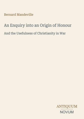 An Enquiry into an Origin of Honour