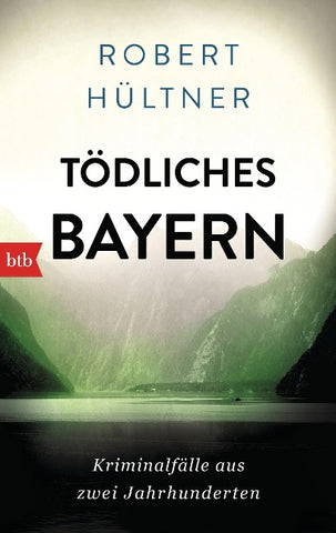 Tödliches Bayern