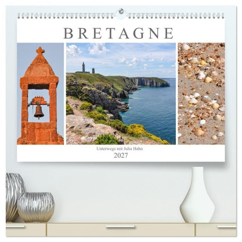Bretagne - unterwegs mit Julia Hahn (hochwertiger Premium Wandkalender 2027 DIN A2 quer), Kunstdruck in Hochglanz
