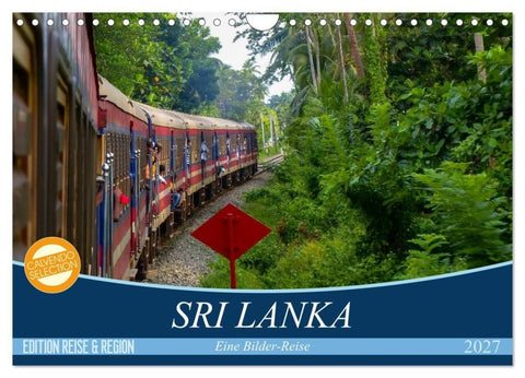 Sri Lanka - Eine Bilder-Reise (Wandkalender 2027 DIN A4 quer), CALVENDO Monatskalender
