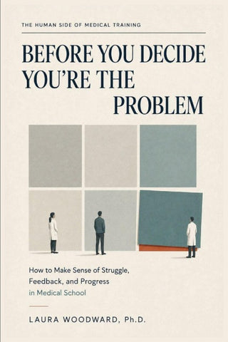 Before You Decide You're the Problem