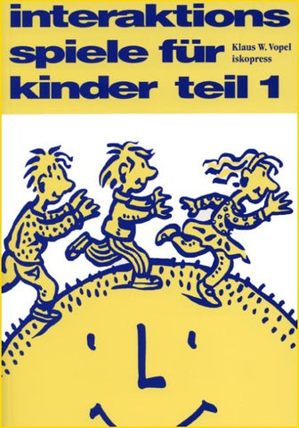 Interaktionsspiele für Kinder Teil 1