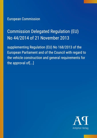 Commission Delegated Regulation (EU) No 44/2014 of 21 November 2013