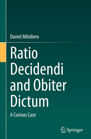 Ratio Decidendi and Obiter Dictum