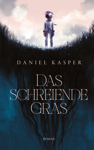 Das schreiende Gras