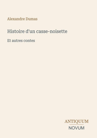Histoire d'un casse-noisette
