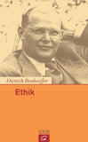 Dietrich Bonhoeffer Werke (DBW) / Ethik