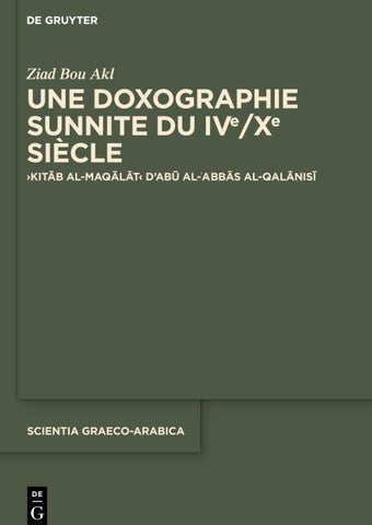 Une doxographie sunnite du IVe/Xe siècle