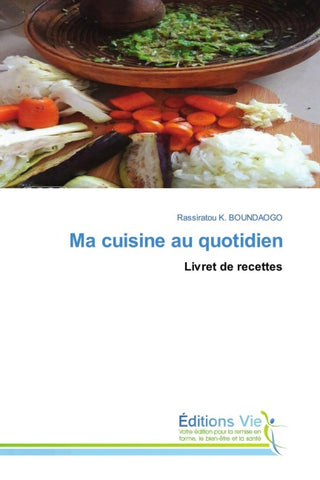 Ma cuisine au quotidien