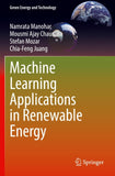 Machine Learning Applications in Renewable Energy
