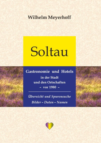 Soltau - Gastronomie und Hotels in der Stadt und den Ortschaften - vor 1980