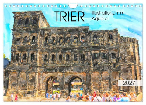 Trier - Illustrationen in Aquarell (Wandkalender 2027 DIN A4 quer), CALVENDO Monatskalender