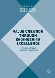 Value Creation through Engineering Excellence
