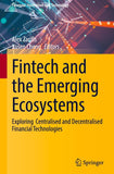 Fintech and the Emerging Ecosystems