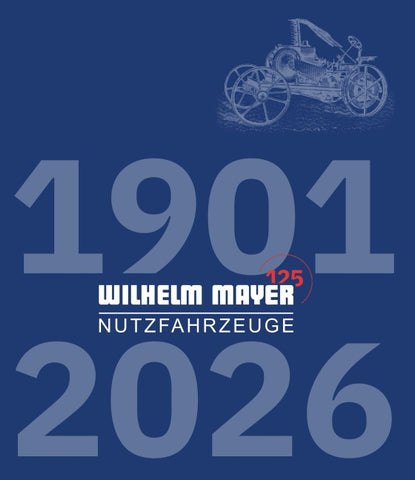125 Jahre Wilhelm Mayer Nutzfahrzeuge