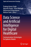 Data Science and Artificial Intelligence for Digital Healthcare