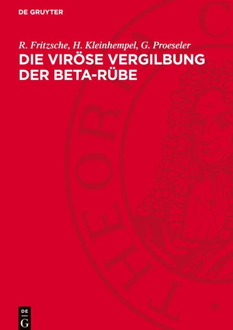 Die viröse Vergilbung der Beta-Rübe