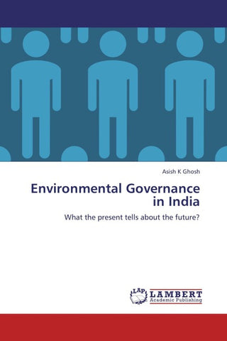 Environmental Governance in India