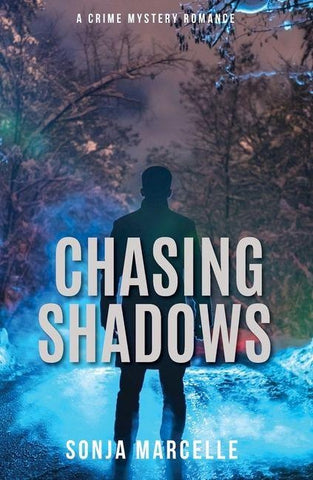 Chasing Shadows