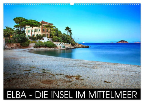 Elba - die Insel im Mittelmeer (Wandkalender 2026 DIN A2 quer), CALVENDO Monatskalender