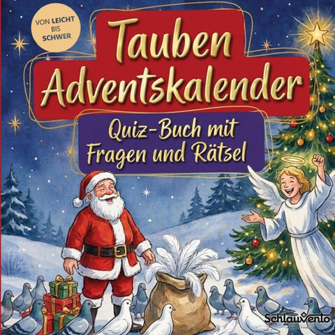 Tauben-Adventskalender: Quiz-Buch mit Fragen und Rätsel