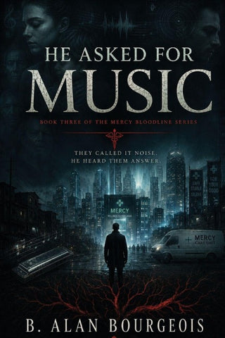 He Asked for Music