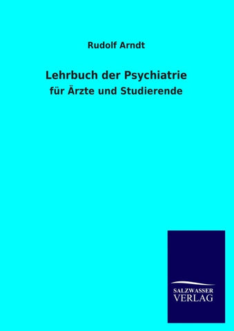 Lehrbuch der Psychiatrie