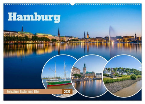 Hamburg - Zwischen Alster und Elbe (Wandkalender 2027 DIN A2 quer), CALVENDO Monatskalender