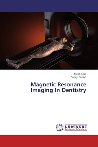 Magnetic Resonance Imaging In Dentistry