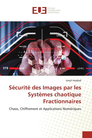 Sécurité des Images par les Systèmes chaotique Fractionnaires