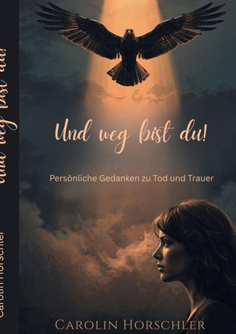 Und weg bist du!