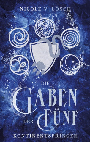 Die Gaben der Fünf