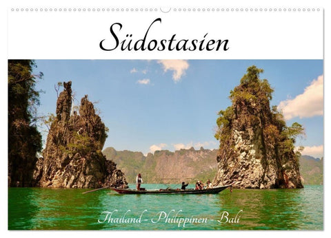 Südostasien - Thailand, Philippinen, Bali (Wandkalender 2027 DIN A2 quer), CALVENDO Monatskalender