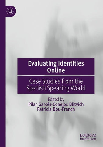 Evaluating Identities Online