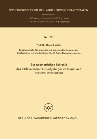 Zur geometrischen Tektonik des altdevonischen Grundgebirges im Siegerland