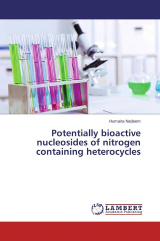 Potentially bioactive nucleosides of nitrogen containing heterocycles