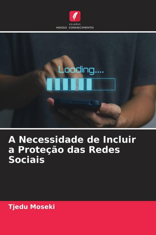 A Necessidade de Incluir a Proteção das Redes Sociais