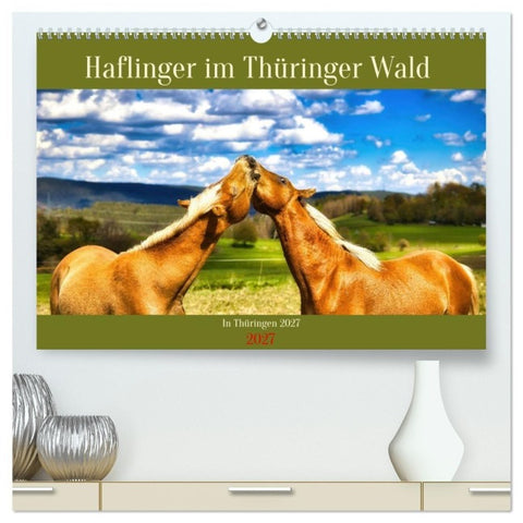 Haflinger im Thüringer Wald (hochwertiger Premium Wandkalender 2027 DIN A2 quer), Kunstdruck in Hochglanz