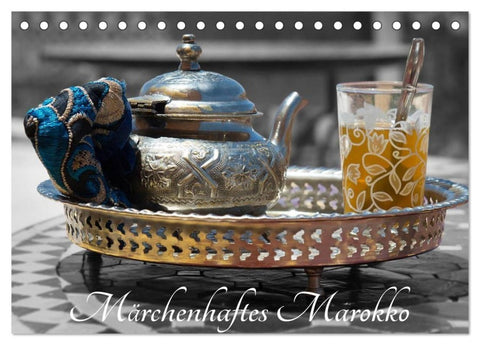 Märchenhaftes Marokko (Tischkalender 2027 DIN A5 quer), CALVENDO Monatskalender