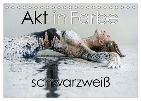 Akt in Farbe - schwarzweiß (Tischkalender 2026 DIN A5 quer), CALVENDO Monatskalender