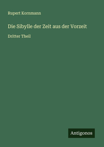 Die Sibylle der Zeit aus der Vorzeit