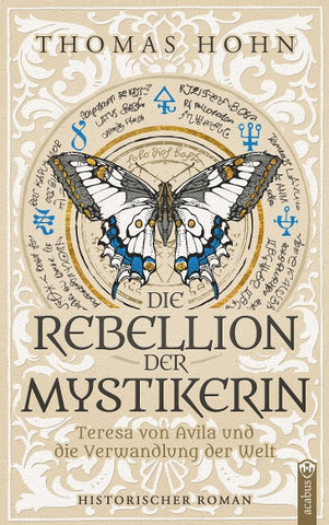 Die Rebellion der Mystikerin