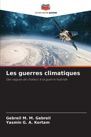 Les guerres climatiques