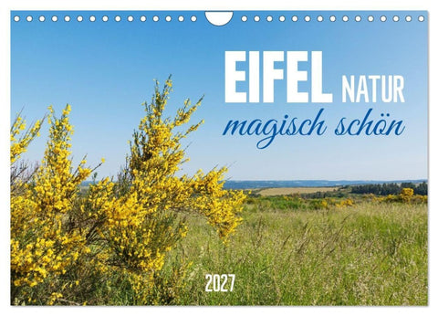 Eifel Natur - magisch schön (Wandkalender 2027 DIN A4 quer), CALVENDO Monatskalender