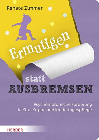 Ermutigen statt Ausbremsen