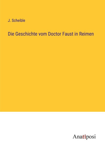 Die Geschichte vom Doctor Faust in Reimen