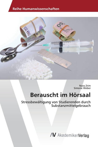 Berauscht im Hörsaal