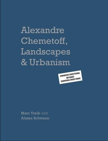 Alexandre Chemetoff, Landscapes & Urbanism