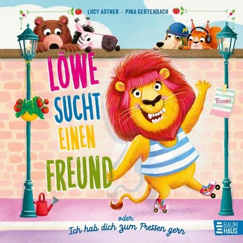Löwe sucht einen Freund - oder: Ich hab dich zum Fressen gern